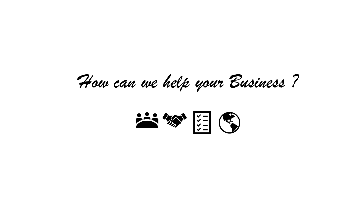 How can we help your Business